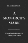 Image for A Monarch&#39;s Mark