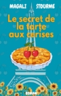Image for Le secret de la tarte aux cerises