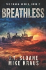 Image for Breathless - Swarm Book 2 : (An Epic Post-Apocalyptic Survival Thriller)