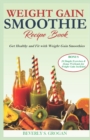 Image for Weight Gain Smoothie Recipes
