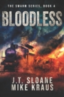 Image for Bloodless - Swarm Book 4 : (An Epic Post-Apocalyptic Survival Thriller)