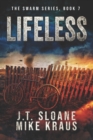 Image for Lifeless - Swarm Book 7 : (An Epic Post-Apocalyptic Survival Thriller)