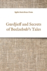Image for Gurdjieff and Secrets of Beelzebub&#39;s Tales