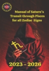 Image for Manual of Saturn&#39;s Transit through Pisces for all Zodiac
