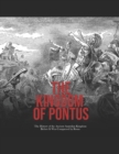 Image for The Kingdom of Pontus