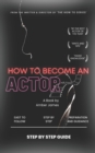 Image for How to Become an Actor