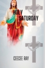 Image for Holy Saturday : The Catholic Holy Saturday Night