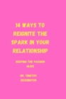 Image for 14 Ways to Reignite the Spark in Your Relationship