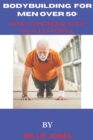 Image for Bodybuilding for Men Over 50