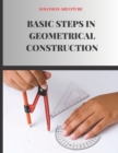 Image for Basic Steps In Geometrical Construction