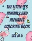 Image for The little d&#39;s animals and alphabets coloring book