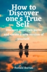 Image for How to Discover one&#39;s True Self