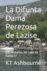 Image for La Difunta Dama Perezosa de Lazise
