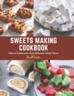Image for Sweets Making Cookbook