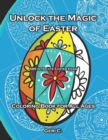 Image for Unlock the Magic of Easter with 589 Intricate Easter Eggs : The Ultimate Coloring Book for All Ages!
