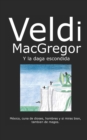 Image for Veldi MacGregor y la daga escondida