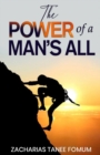 Image for The Power of a Man&#39;s All