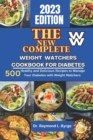 Image for The New Complete Weight Watchers Cookbook For Diabetes
