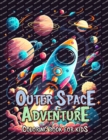Image for Outer Space Adventure Coloring Book for Kids