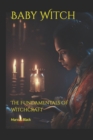 Image for Baby Witch : The Fundamentals of Witchcraft