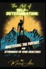 Image for The Art of Self-Determination
