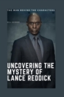 Image for Uncovering the Mystery of Lance Reddick