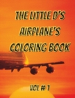 Image for The little d&#39;s airplanes&#39;s coloring book