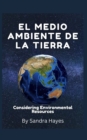 Image for El medio ambiente de la tierra
