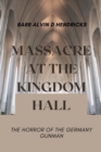 Image for Massacre at the Kingdom Hall