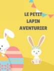 Image for Le petit lapin aventurier