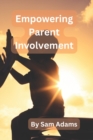 Image for Empowering Parent Involvement