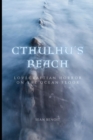 Image for Cthulhu&#39;s Reach