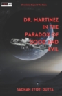 Image for Dr. Martinez in the Paradox of Good and Evil