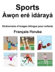 Image for Francais-Yoruba Sports / Aw?n ere idaraya Dictionnaire d&#39;images bilingue pour enfants