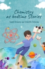 Image for Chemistry as bedtime stories