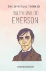 Image for Ralph Waldo Emerson : The Spiritual Thinker