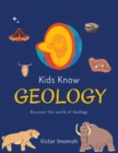Image for Kids Know Geology