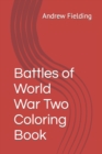 Image for Battles of World War Two Coloring Book