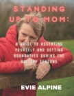 Image for Standing Up to Mom