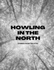 Image for Howling In The North