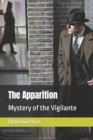 Image for The Apparition : Mystery of the Vigilante