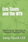 Image for Eco-Taxes and the WTO