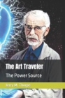 Image for The Art Traveler : The Power Source