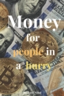 Image for Money For People In A Hurry