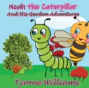 Image for Noah The Caterpillar
