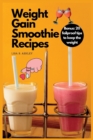 Image for Weight Gain Smoothie Recipes