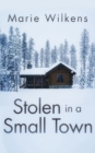 Image for Stolen in a Small Town