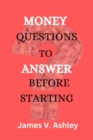Image for Money Questions To Answer Before Starting