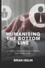 Image for Humanising the Bottom Line