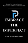 Image for Embrace the Imperfect